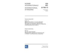 IEC 61788-13 Ed. 1.0 b:2003, Superconductivity - Part 13: AC loss measurements - Magnetometer methods for hysteresis loss in Cu/Nb-Ti multifilamentary composites
