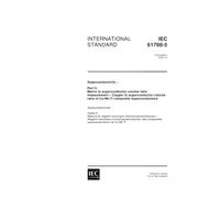 IEC 61788-5 Ed. 1.0 en:2000, Superconductivity - Part 5: Matrix to superconductor volume ratio measurement - Copper to superconductor volume ratio of Cu/Nb-Ti composite superconductors