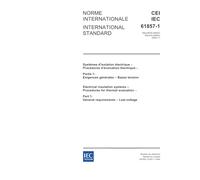 IEC 61857-1 Ed. 2.0 b:2004, Electrical insulation systems - Procedures for thermal evaluation - Part 1: General requirements - Low-voltage