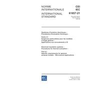 IEC 61857-21 Ed. 2.0 b:2004, Electrical insulation systems - Procedures for thermal evaluation - Part 21: Specific requirements for general-purpose models - Wire-wound applications