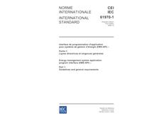 IEC 61970-1 Ed. 1.0 b:2005, Energy management system application program interface (EMS-API) - Part 1: Guidelines and general requirements