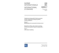 IEC 62005-7 Ed. 1.0 b:2004, Reliability of fibre optic interconnecting devices and passive optical components - Part 7: Life stress modeling