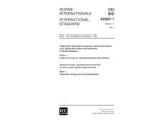 IEC 62007-1 Ed. 1.1 b:1999, Semiconductor optoelectronic devices for fibre optic system applications - Part 1: Essential ratings and characteristics