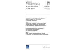 IEC 62025-1 Ed. 1.0 b:2002, High frequency inductive components - Non-electrical characteristics and measuring methods - Part 1: Fixed, surface ... in electronic and telecommunication equipment