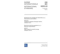 IEC 62053-23 Ed. 1.0 b:2003, Electricity metering equipment (a.c.) - Particular requirements - Part 23: Static meters for reactive energy (classes 2 and 3)
