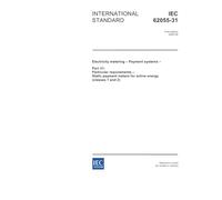 IEC 62055-31 Ed. 1.0 en:2005, Electricity metering - Payment systems - Part 31: Particular requirements - Static payment meters for active energy (classes 1 and 2)