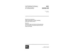 IEC 62056-42 Ed. 1.0 en:2002, Electricity metering - Data exchange for meter reading, tariff and load control - Part 42: Physical layer services and ... asynchronous data exchange