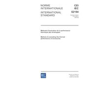 IEC 62194 Ed. 1.0 b:2005, Method of evaluating the thermal performance of enclosures