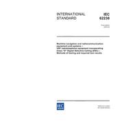 IEC 62238 Ed. 1.0 en:2003, Maritime navigation and radiocommunication equipment and systems - VHF radiotelephone equipment incorporating Class "D" ... Methods of testing and required test results