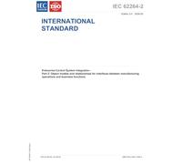 IEC 62264-2 Ed. 3.0 en:2026, Third Edition: Enterprise-Control System Integration - Part 2: Object models and relationships for interfaces between manufacturing operations and business functions