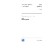 IEC 62333-2 Ed. 1.0 en:2006, Noise suppression sheet for digital devices and equipment - Part 2: Measuring methods