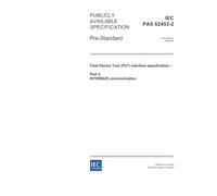 IEC/PAS 62453-2 Ed. 1.0 en:2006, Field Device Tool (FDT) interface specification - Part 2: INTERBUS communication