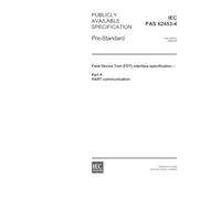 IEC/PAS 62453-4 Ed. 1.0 en:2006, Field Device Tool (FDT) interface specification - Part 4: HART communication
