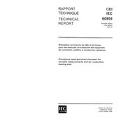 IEC/TR 60959 Ed. 1.0 b:1990, Provisional head and torso simulator for acoustic measurements on air conduction hearing aids