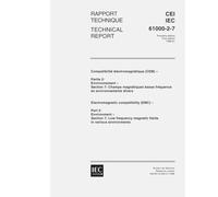 IEC/TR 61000-2-7 Ed. 1.0 b:1998, Electromagnetic compatibility (EMC) - Part 2: Environment - Section 7: Low frequency magnetic fields in various environments