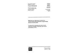 IEC/TR 61117 Ed. 1.0 b:1992, A method for assessing the short-circuit withstand strength of partially type-tested assemblies (PTTA)