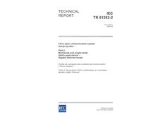 IEC/TR 61282-2 Ed. 1.0 en:2003, Fibre optic communication system design guides - Part 2: Multimode and single-mode Gbit/s applications - Gigabit ethernet model