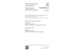 IEC/TS 60695-6-2 Ed. 2.0 b:2005, Fire hazard testing - Part 6-2: Smoke obscuration - Summary and relevance of test methods