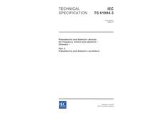 IEC/TS 61994-3 Ed. 1.0 en:2004, Piezoelectric and dielectric devices for frequency control and selection - Glossary - Part 3: Piezoelectric and dielectric oscillators
