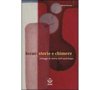 Iecur: storie e chimere. Schegge di storia dell'epatologia