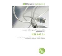 IEEE 802.21: Mobility Management, Mobile IP, Handover, Radio Resource Management, Roaming, Vertical Handover