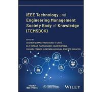IEEE Technology and Engineering Management Society Body of Knowledge (TEMSBOK)