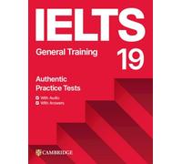 IELTS 19 General Training: Student's Book with Answers with downloadable Audio with Resource Bank