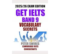 IELTS Band 9 Vocabulary Secrets
