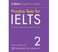 IELTS Practice Tests Volume 2 (Tascabile) Collins English for IELTS