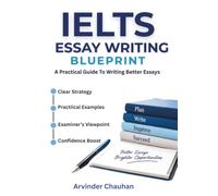 IELTS Writing Blueprint: A Practical Guide to Writing Better Essays