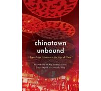 Ien Ang Donald McNeill Kay Anderson Alexandr Chinatown Unbou (Copertina rigida)