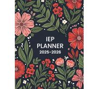 IEP Caseload Planner 2025-2026: Special Education Organizer for Teachers, 30 Student in Caseload, Academic Year from August 2025 to July 2026