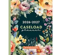 IEP Caseload Planner 2026-2027: All in One Special Education Teachers Organizer for 30 Student | Academic School Year August to July | Pretty Flowers