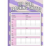 IEP Goal Tracking Sheets: Colorful IEP Planner - The All-In-One IEP Organizer for Teachers, Parents, and Special Education Professionals, IEP Meeting ... Track, Monitor and Celebrate Student Progress