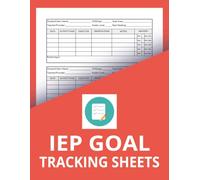 IEP Goal Tracking Sheets: Special Education Progress Monitoring Logbook for Teachers & Service Providers | Data Collection & SPED Student Goals ... Observations, Mastery Levels, Parental Input