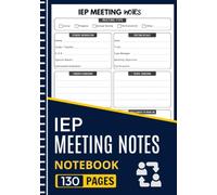IEP Meeting Notes Notebook: A Meeting Record Book for Special Education Teachers, Parents, Case Managers, and Support Teams