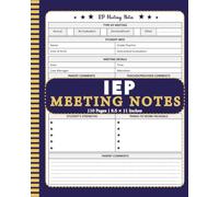 IEP Meeting Notes: Special Education Teacher Organizer for Student Progress Tracking, Parent Conferences, IEP Goals, Case Management and School Psychologist Documentation
