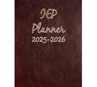 IEP Planner 2025-2026: IEP Lesson Agenda for Special Education Teachers | August to July Academic Year (40 students in a Caseload) Cover Leather