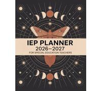 IEP Planner 2026-2027: A Special Education Teachers for 30 Students School Year From August to July