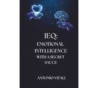 IEQ: EMOTIONAL INTELLIGENCE WITH A SECRET SAUCE