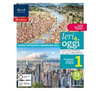 Ieri è oggi. Con Tre passi nella tarda antichità. Per la Scuola media. Con e-book. Con espansione online. Dal Medioevo alle guerre di religione (Vol. 1)