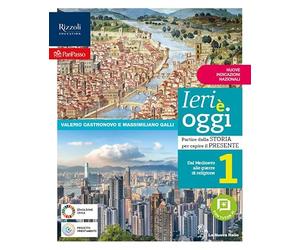 Ieri è oggi. Con Tre passi nella tarda antichità. Per la Scuola media. Con e-book. Con espansione online. Dal Medioevo alle guerre di religione (Vol. 1)