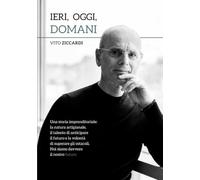 Ieri, oggi, domani
