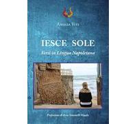 Iesce sole. Ediz. illustrata