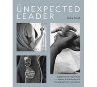 Iesha Small The Unexpected Leader (Tascabile)