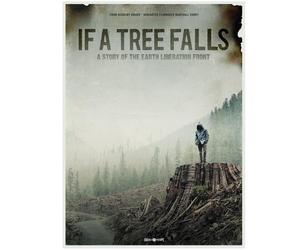 If A Tree Falls: A Story Of The Earth Liberation Front