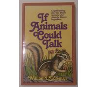 If Animals Could Talk