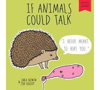 If Animals Could Talk: A Children's Book for Adults