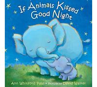 If Animals Kissed Goodnight