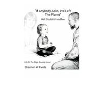 'If Anybody Asks I've Left The PLanet": Hell Couldn't Hold Me